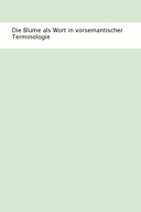 Blume als Wort